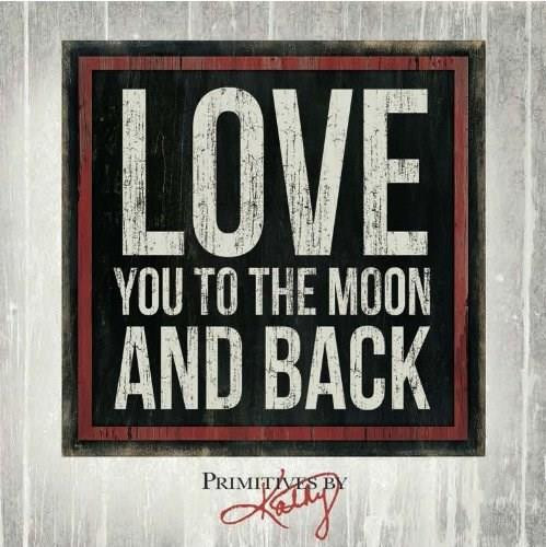 Love You to the Moon and Back by Primitives  by Kathy, 9781416245315