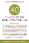 40 Things to Do When You Turn 40 by Ronnie Sellers, 9781569069868