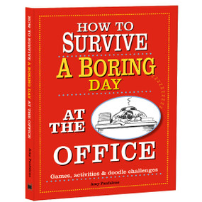 How to Survive a Boring Day at the Office by Amy Panfalone, 9781416246695