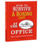 How to Survive a Boring Day at the Office by Amy Panfalone, 9781416246695