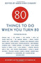 80 Things to Do When You Turn 80 by Mark Evan, Chimsky (editor), 9781416246107