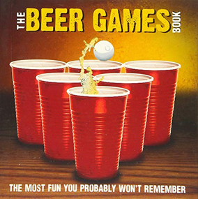 Beer Games by bCreative, Inc., 9781416245438