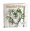 Beautiful Winter by Edle Catharina Norman, 9781416208471