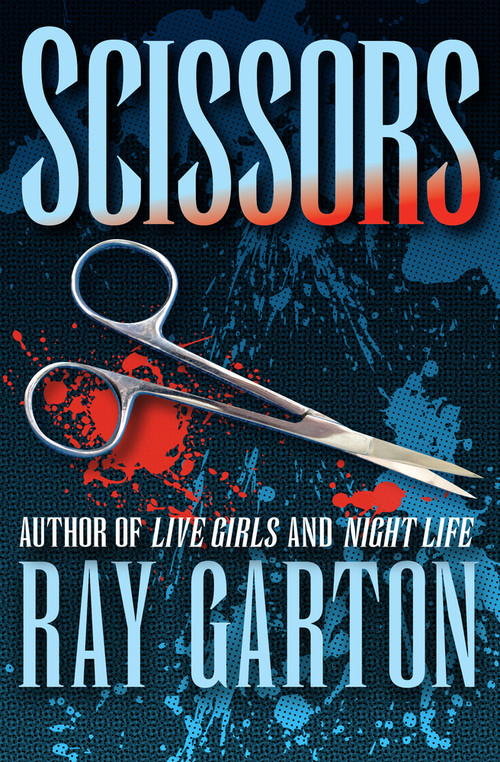 Scissors by Ray Garton, 9781497643383