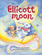 Ellicott Moon by Amy Watson, 9781684428212