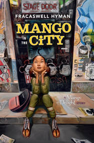 Mango in the City by Fracaswell Hyman, 9781454944058