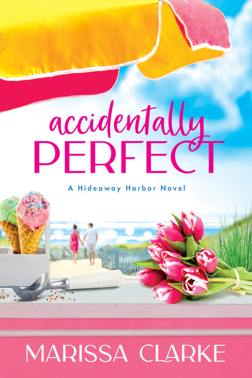 Accidentally Perfect by Marissa Clarke, 9781649371898