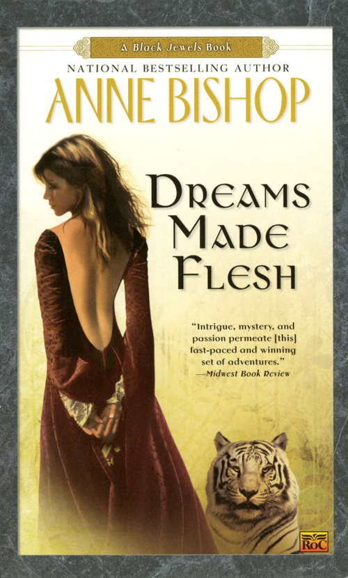 Dreams Made Flesh by Anne Bishop, 9780451460707
