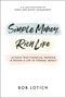 Simple Money, Rich Life (Achieve True Financial Freedom and Design a Life of Eternal Impact) by Bob Lotich, 9780593193655