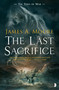 The Last Sacrifice - 9780857665447 by James A. Moore, 9780857665447