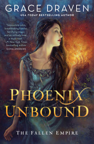 Phoenix Unbound by Grace Draven, 9780451489753