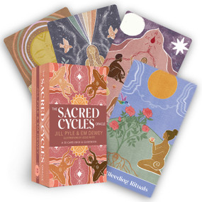 The Sacred Cycles Oracle (A 50-Card Deck and Guidebook) by Jill Pyle, Em Dewey, Jessica White, 9781401966775