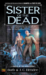 Sister of the Dead by Barb Hendee, J.C. Hendee, 9780451460097