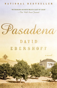 Pasadena (A Novel) by David Ebershoff, 9780812968484
