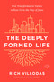 The Deeply Formed Life (Five Transformative Values to Root Us in the Way of Jesus) - 9780525654407 by Rich Villodas, Pete Scazzero, 9780525654407