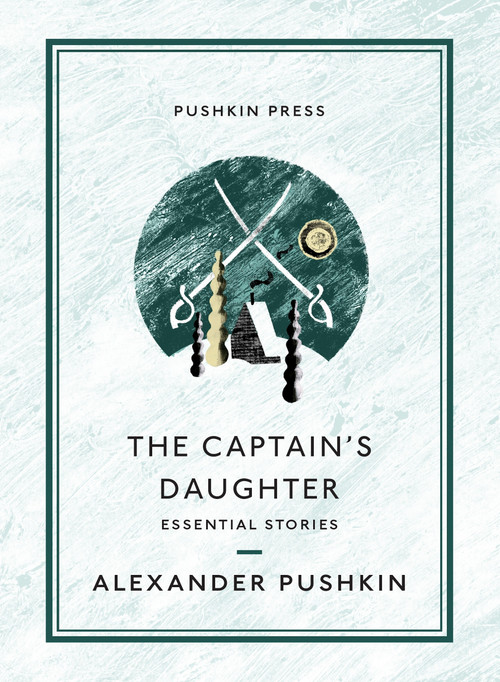 The Captain's Daughter (Essential Stories) by Alexander Pushkin, Antony Briggs, 9781782276388