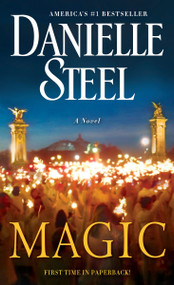 Magic (A Novel) by Danielle Steel, 9780425285442