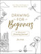 Drawing for Beginners (100+ Ideas and Prompts to Release Your Inner Artist) by Jamie Markle, 9781507215975