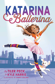 Katarina Ballerina - 9781534452770 by Tiler Peck, Kyle Harris, Sumiti Collina, 9781534452770