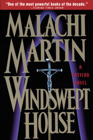 Windswept House (A Novel) by Malachi Martin, 9780385492317