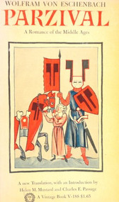 Parzival (A Romance of the Middle Ages) by Wolfram von Eschenbach, 9780394701882