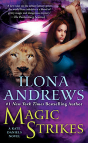 Magic Strikes by Ilona Andrews, 9780441017027
