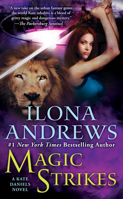 Magic Strikes by Ilona Andrews, 9780441017027