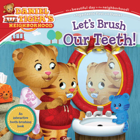 Let's Brush Our Teeth! by Alexandra Cassel Schwartz, Jason Fruchter, 9781534485341