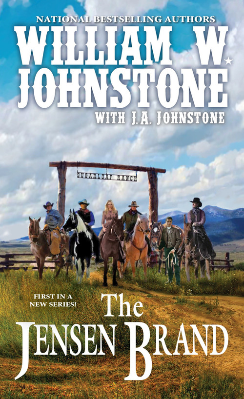 The Jensen Brand by William W. Johnstone, J.A. Johnstone, 9780786040636