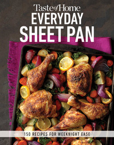 Taste of Home Everyday Sheet Pan (100 Recipes for Weeknight Ease) by Taste of Home, 9781621455295