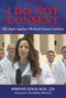 I Do Not Consent (My Fight Against Medical Cancel Culture) by Simone  Gold, 9781637580851