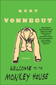 Welcome to the Monkey House (Stories) by Kurt Vonnegut, 9780385333504