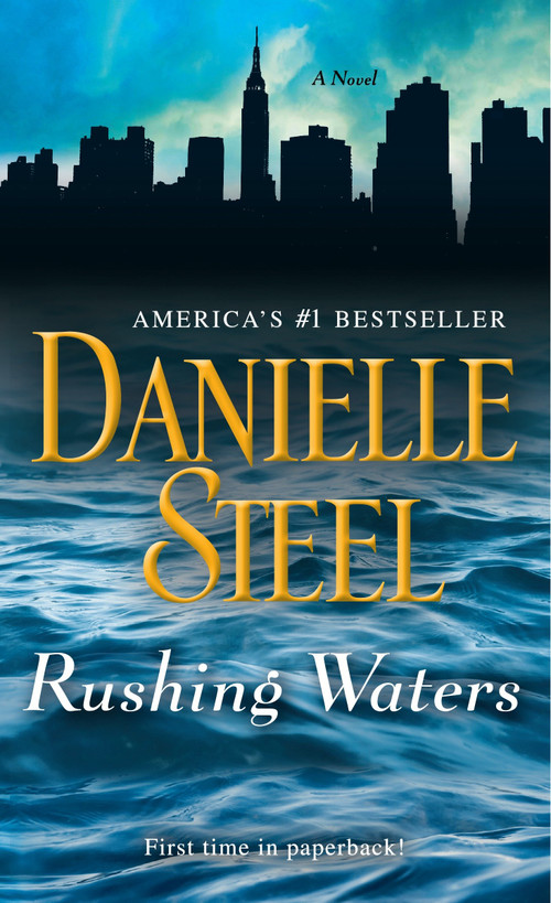 Rushing Waters (A Novel) by Danielle Steel, 9780425285435