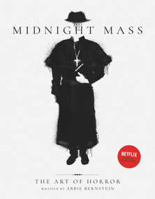 Midnight Mass: The Art of Horror by Abbie Bernstein, 9781789097771