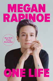 One Life by Megan Rapinoe, Emma Brockes, 9781984881182