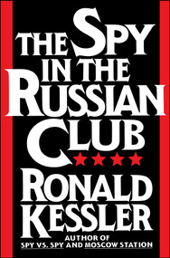 The Spy in the Russian Club by Kessler, 9781501194184