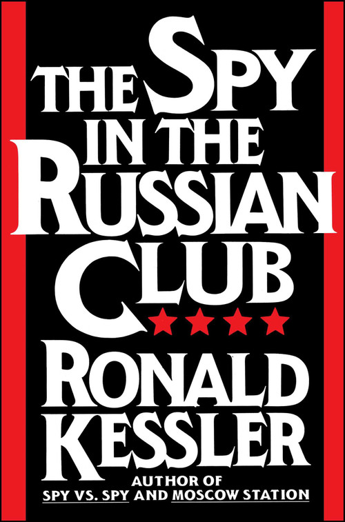The Spy in the Russian Club by Kessler, 9781501194184