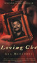 Loving Che (A Novel) by Ana Menéndez, 9780802141743
