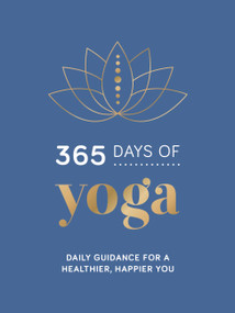 365 Days of Yoga (Daily Guidance for a Healthier, Happier You) by Summersdale, 9781787836419