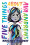 Five Things About Ava Andrews - 9780062803504 by Margaret Dilloway, 9780062803504
