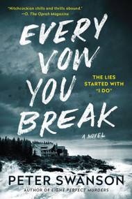Every Vow You Break (A Novel) - 9780062980045 by Peter Swanson, 9780062980045