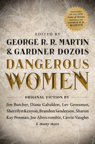 Dangerous Women - 9780765332073 by George R. R. Martin, Gardner Dozois, 9780765332073