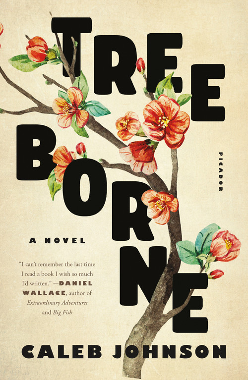 Treeborne (A Novel) - 9781250169105 by Caleb Johnson, 9781250169105