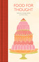 Food for Thought by Annie Gray, 9781529032611
