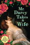Mr. Darcy Takes a Wife by Linda Berdoll, 9781728210582
