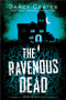The Ravenous Dead by Darcy Coates, 9781728239224