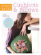 Simple Knits Cushions & Pillows (12 easy-knit projects for your home) by Claire Crompton, 9781446303030