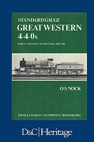 Standard Gauge Great Western 4-4-0s Part 2 - 9780715376843 by O.S Nock, 9780715376843