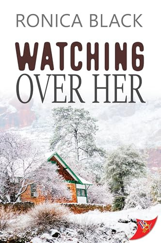 Watching Over Her by Ronica Black, 9781636791005