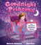 Goodnight Princess (The Perfect Bedtime Book!) by Michelle Robinson, Nick East, 9781438006635